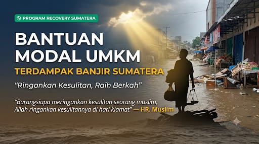 Bantu UMKM Terdampak Banjir Sumatera BANGKIT